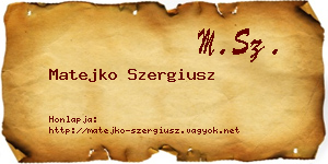 Matejko Szergiusz névjegykártya